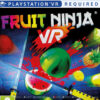خرید Fruit Ninja VR,