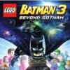 LEGO Batman 3 : Beyond Gotham ,